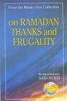 On Ramadan Thanks And Frugality
