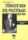 Atatürk Dönemi Türkiye'nin Dış Politikası