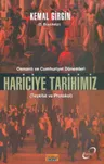 Osmanlı ve Cumhuriyet Dönemleri Hariciye Tarihimiz (Teşkilat ve Protokol)