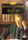 A'dan Z'ye Kurtuluş Savaşı ve Atatürk Dönemi 3