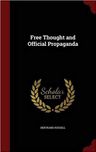 Free Thought and Official Propaganda