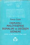 Osmanlı Maliyesinde Bunalım ve Değişim Dönemi
