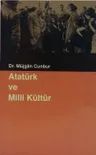 Atatürk Ve Milli Kültür