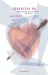 Yürekteki Ok / Dünya Edebiyatından En Güzel Aşk Şiirleri