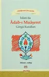 İslam’da Adab-ı Muaşeret Görgü Kuralları