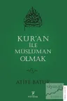 Kur'an İle Müslüman Olmak - 4. Cilt