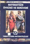 Matematiğin Öyküsü ve Serüveni / Yunan ve Roma Matematikçileri