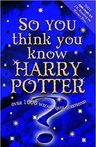 So You Think You Know Harry Potter