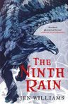 The Ninth Rain -The Winnowing Flame Trilogy 1