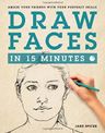 Draw Faces in 15 Minutes