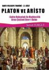 Platon ve Aristo / Batı Felsefe Tarihi (2. Cilt)