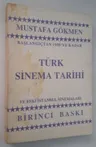 Başlangıçtan 1950'ye Kadar Türk Sinema Tarihi ve Eski İstanbul Sinemaları