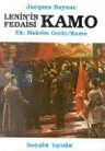 Kamo Lenin'in Fedaisi Ek: Maksim Gorki / Kamo