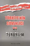 Türkiye’nin Güvenliği ve Terörizm