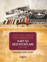 Cumhuriyet Dönemi Türk Edebiyatında Yurt İçi Gezi Kitapları