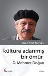 Kültüre Adanmış Bir Ömür D.Mehmet Doğan