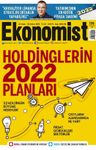 Ekonomist Dergisi - Sayı 2022/02 (Ocak - Şubat 2022)