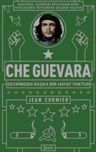 Che Guevara Devrimden Başka Hayat Yoktur