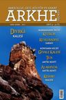 Arkhe Dergisi Sayı 3: Divriği Kalesi