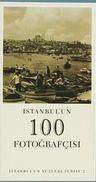 İstanbul’un 100 Fotoğrafçısı