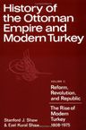 History of the Ottoman Empire and Modern Turkey: Volume 2