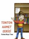 Tonton Ahmet Serisi
