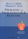 Newton ve Newtonculuk Kültürü
