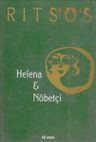Helena & Nöbetçi