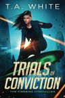 Trials Of Conviction
