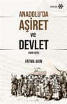 Anadolu’da Aşiret ve Devlet (1839-1876)