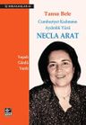 Necla Arat Cumhuriyet Kadınının Aydınlık Yüzü