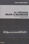 21. Yüzyılda İslam ve İslamcılık