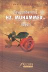 Peygamberimiz Hz. Muhammed'in Hayatı 