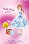 Prenses Okulu 13 - Prenses Chloe ve Çiçekli İç Eteği