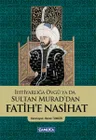 İhtiyarlığa Övgü ya da Sultan Murad'dan Fatih'e Nasihat
