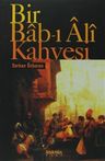 Bir Bab-ı Ali Kahvesi