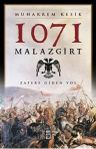 1071 Malazgirt - Zafere Giden Yol