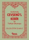 Açıklamalı Cevşen'ül Kebir ve Türkçe Okunuşu