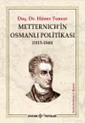 Metternich’in Osmanlı Politikası