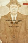 Abdulhaluk Uygur ve Şiirleri