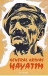 General Grivas - Hayatım