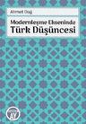 Modernleşme Ekseninde Türk Düşüncesi