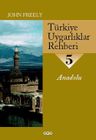 Türkiye Uygarlıklar Rehberi - 5