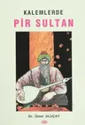 Kalemlerde Pir Sultan