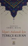 İslam'ı Anlamak İçin Türkçe Kuran