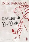 Kaplanla Yan Yana