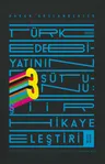Türk Edebiyatının 3 Sütunu