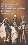 Kürt Sorununa Türk Tarih Felsefesi Açısından Bir Yaklaşım