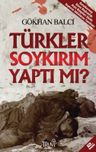 Türkler Soykırım Yaptı mı?