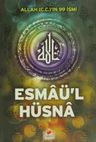 Esmaü'l Hüsna (Allah'ın 99 ismi)